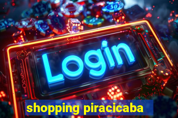 shopping piracicaba - brmalls